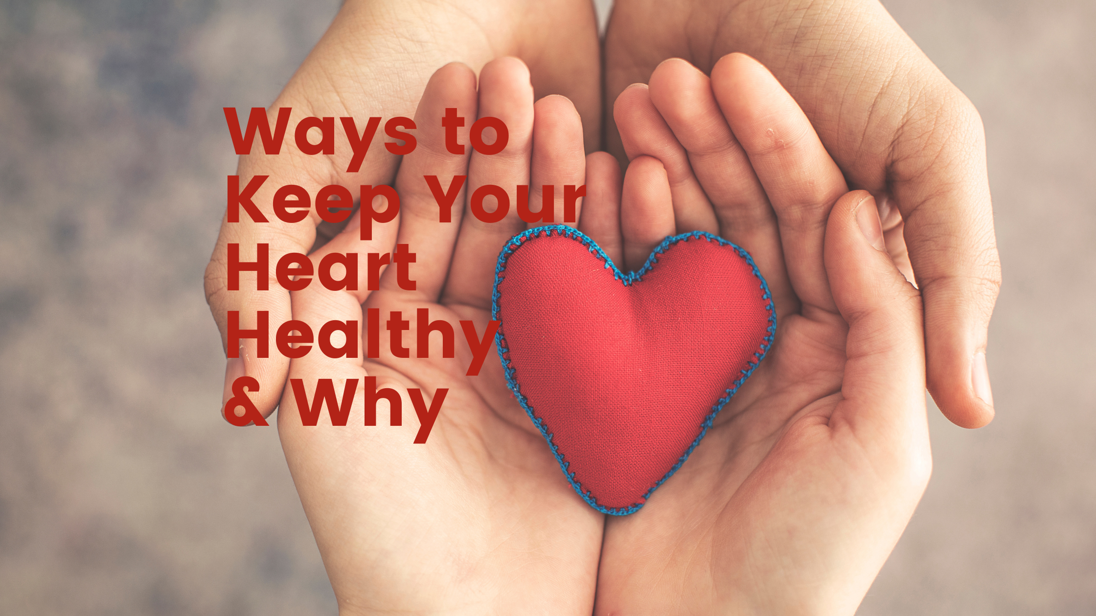 keep heart healthy